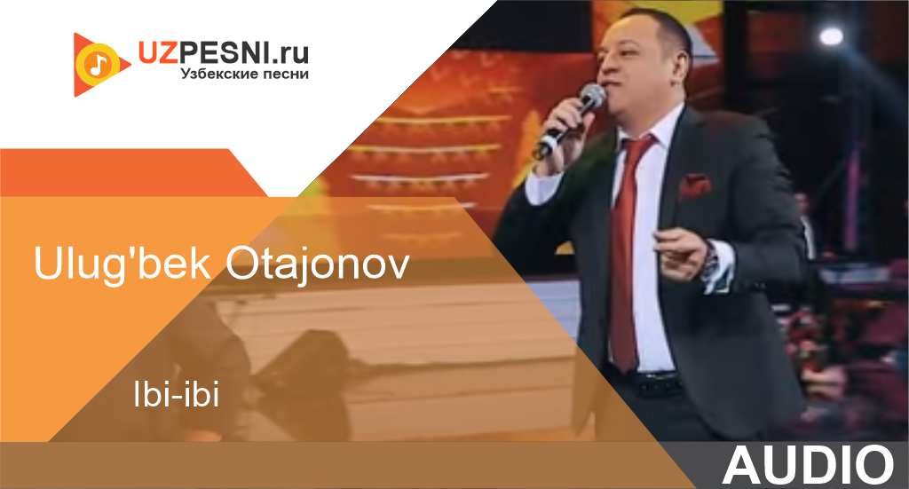 Ulug'bek Otajonov - Ibi-ibi
