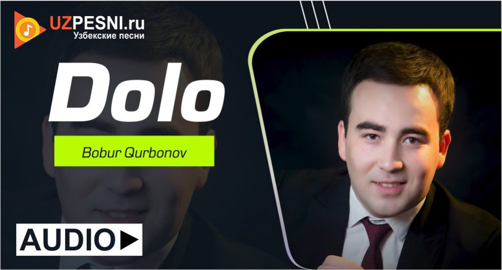 Bobur Qurbonov - Dolo
