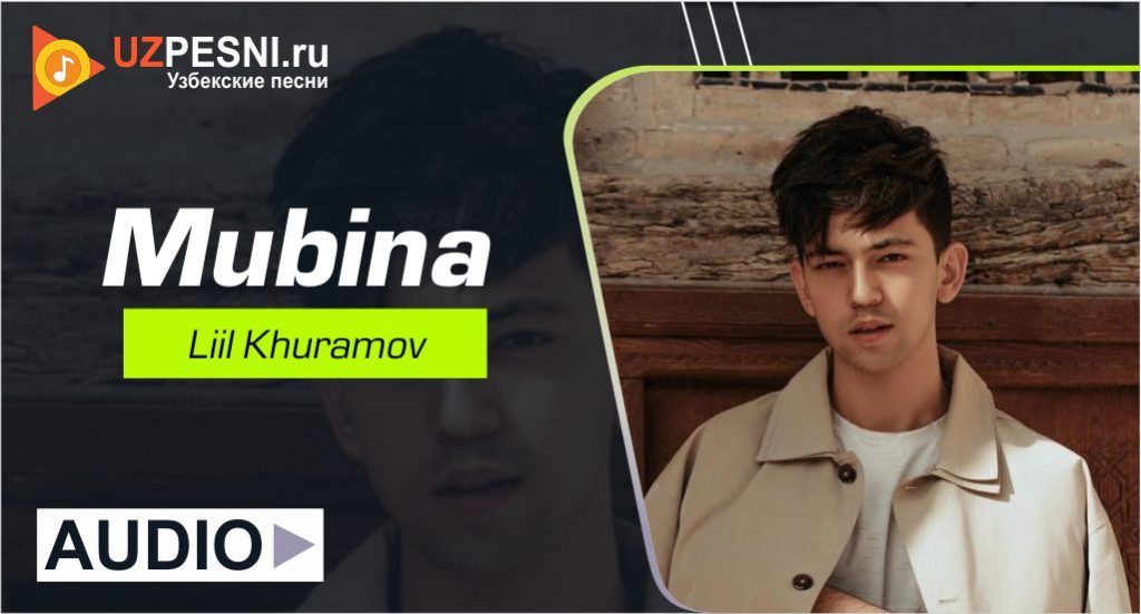 Liil Khuramov - Mubina