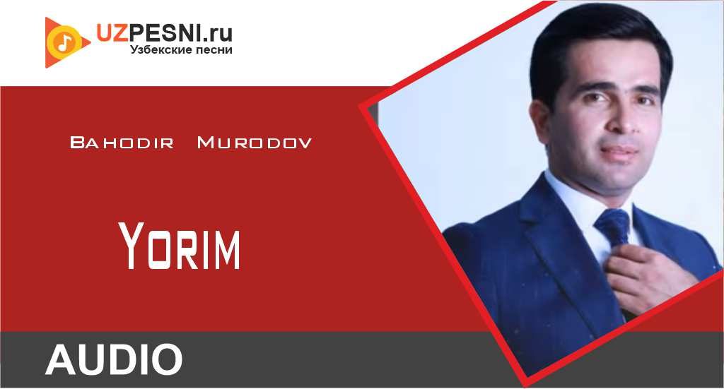 Bahodir Murodov - Yorim