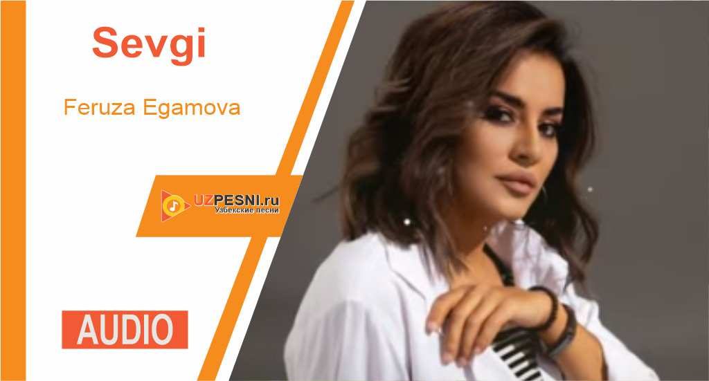 Feruza Egamova - Sevgi