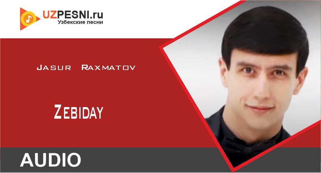 Jasur Raxmatov - Zebiday