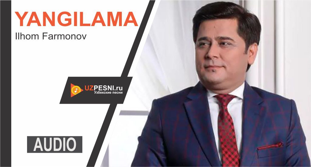 Ilhom Farmonov - Yangilama