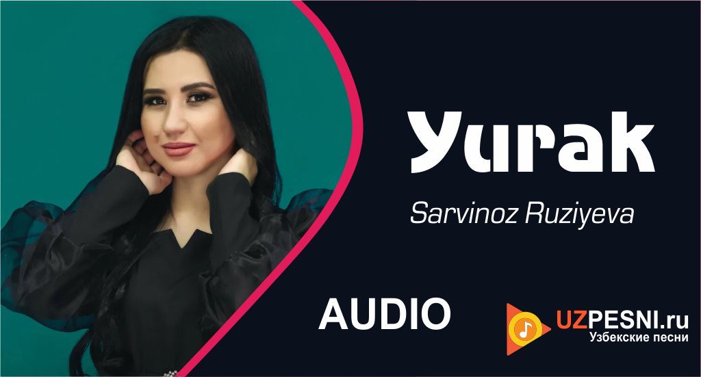 Sarvinoz Ruziyeva - Yurak