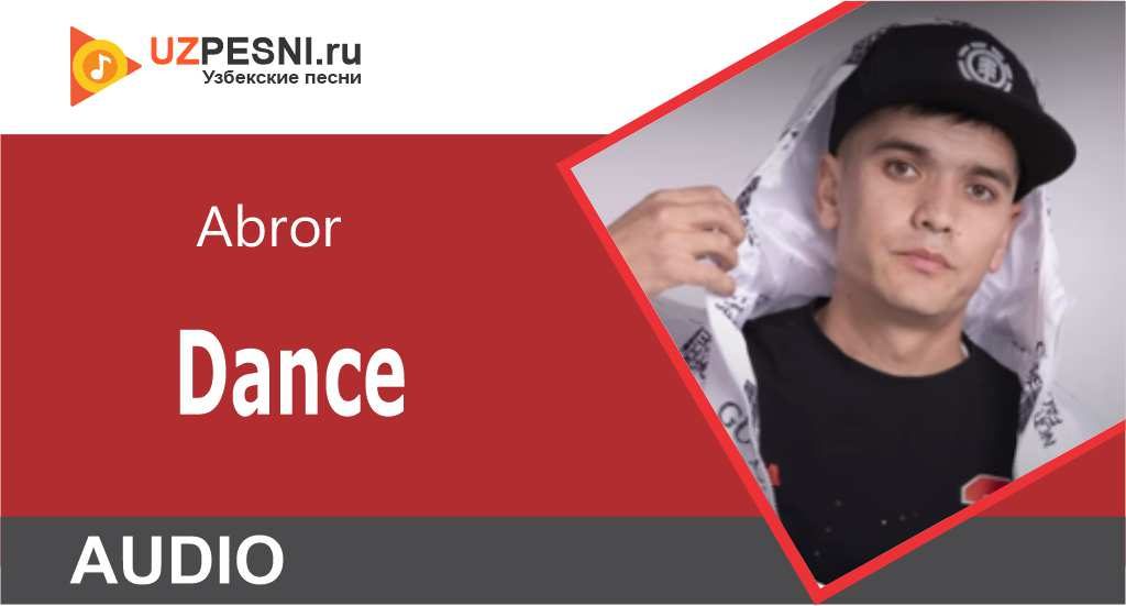 Abror - Dance
