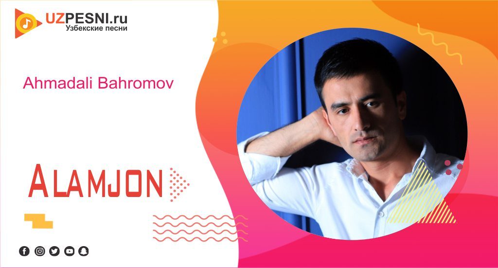 Ahmadali Bahromov - Alamjon