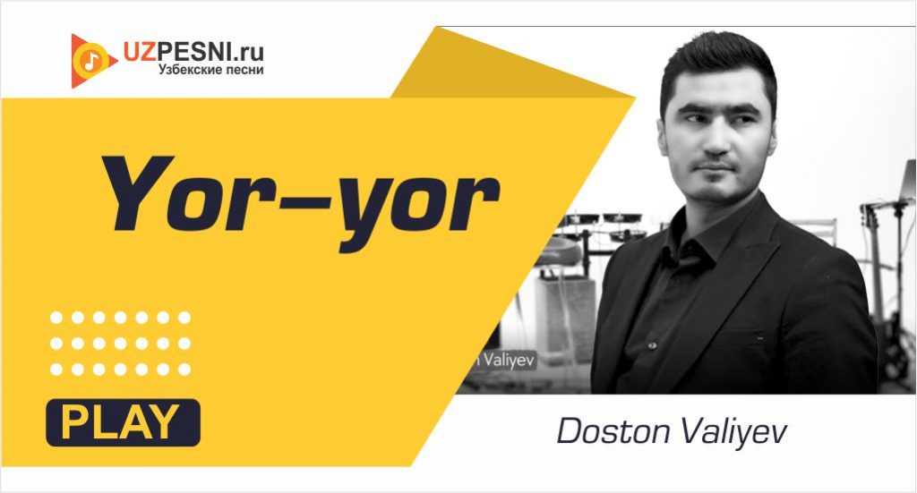 Doston Valiyev - Yor-yor