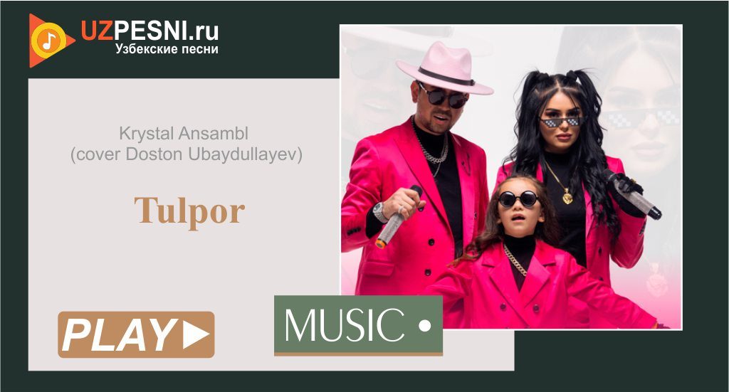 Krystal Ansambl & Doston Ubaydullayev - Tulpor
