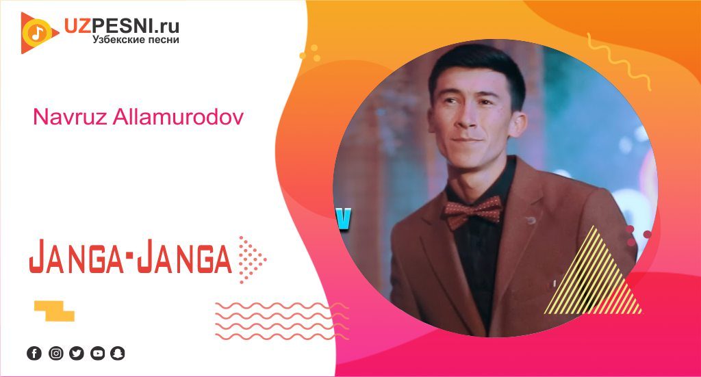 Navruz Allamurodov - Janga-Janga