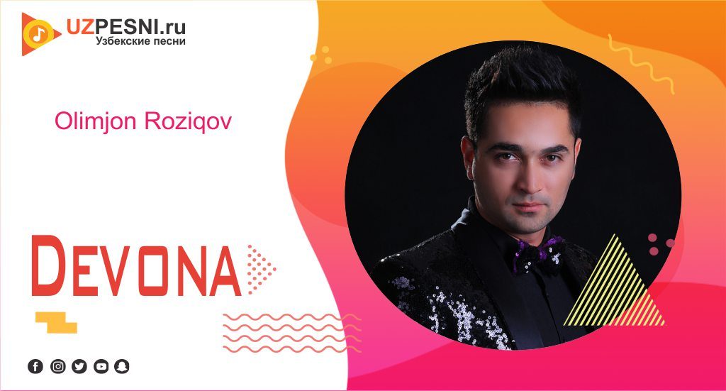 Olimjon Roziqov - Devona