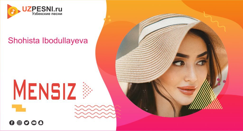 Shohista Ibodullayeva - Mensiz