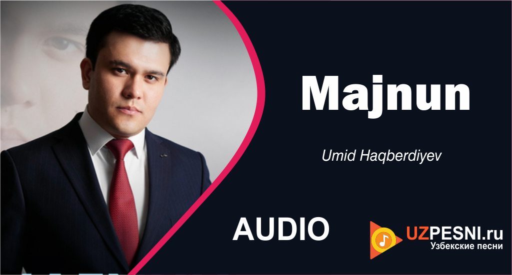 Umid Haqberdiyev - Majnun