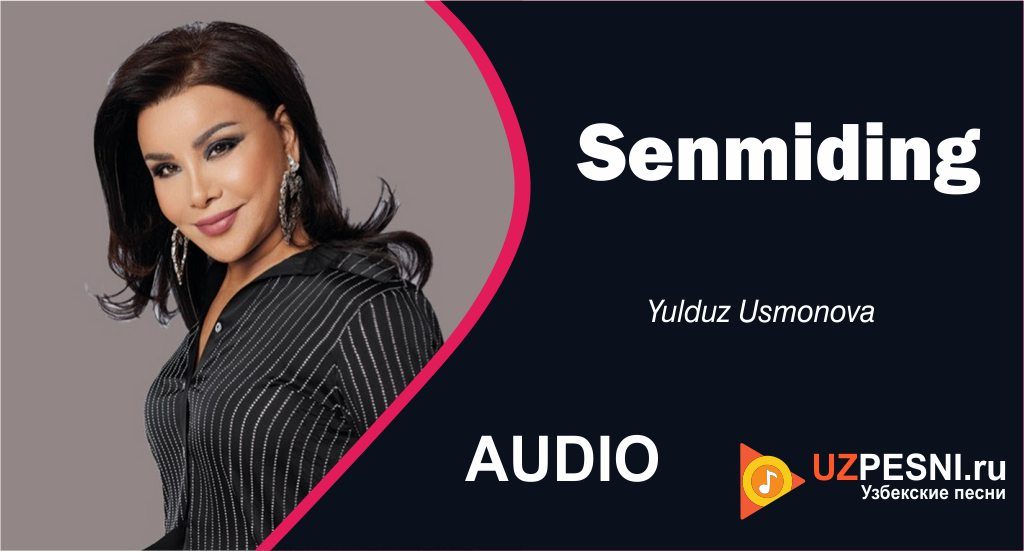 Yulduz Usmonova - Senmiding