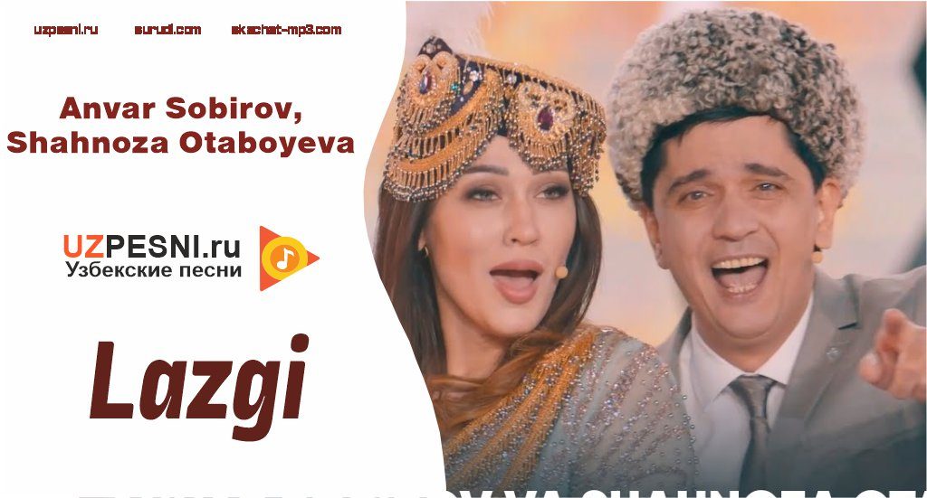 Anvar Sobirov, Shahnoza Otaboyeva - Lazgi