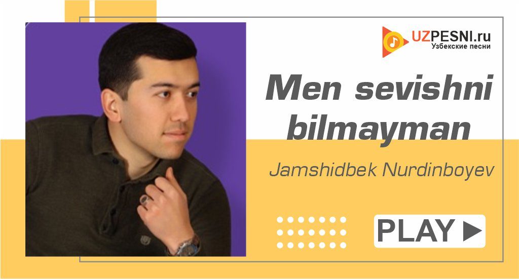 Jamshidbek Nurdinboyev - Men sevishni bilmayman