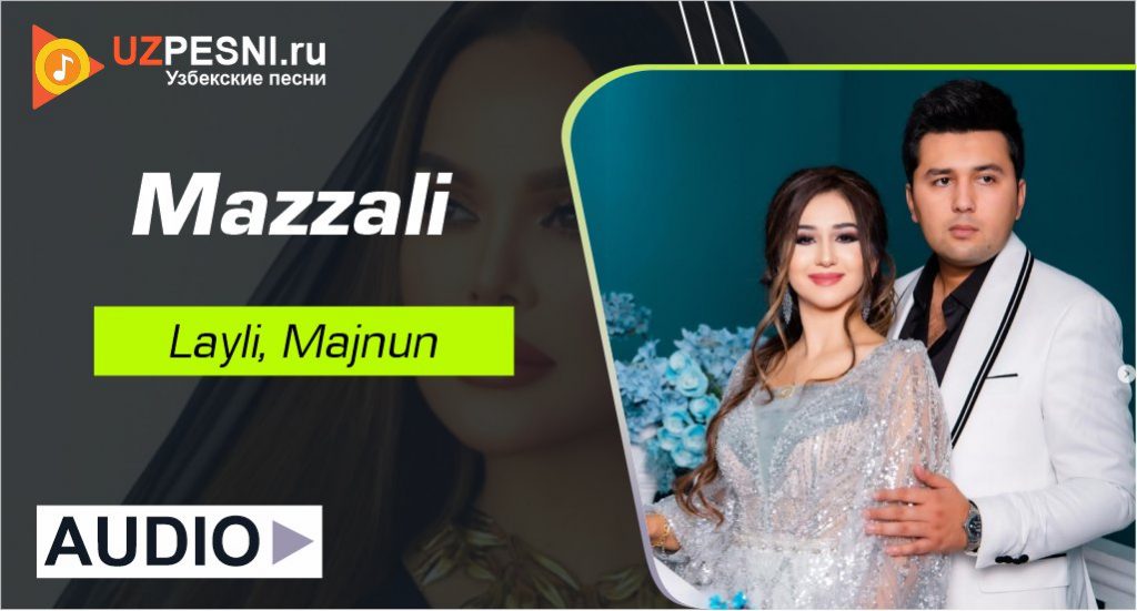 Layli, Majnun - Mazzali