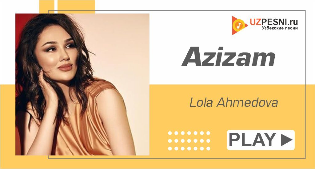 Lola Ahmedova - Azizam