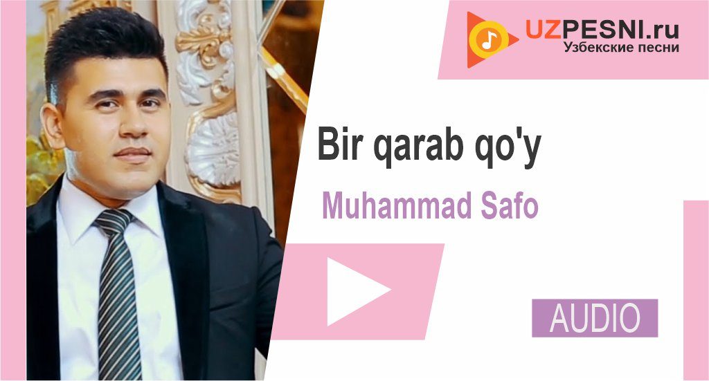 Muhammad Safo - Bir qarab qo'y