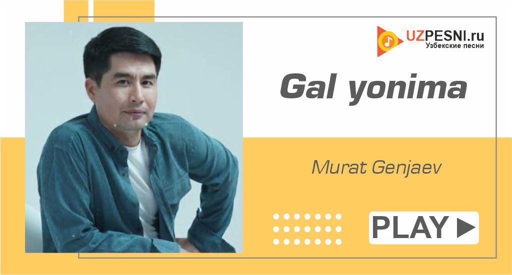 Murat Genjaev - Gal yonima