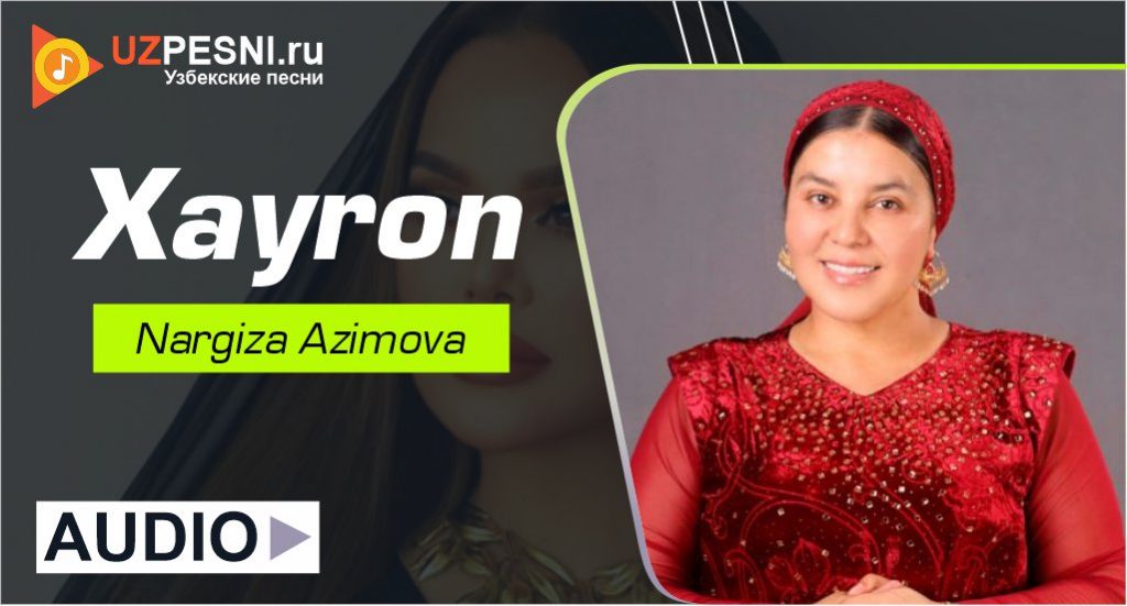 Nargiza Azimova - Xayron