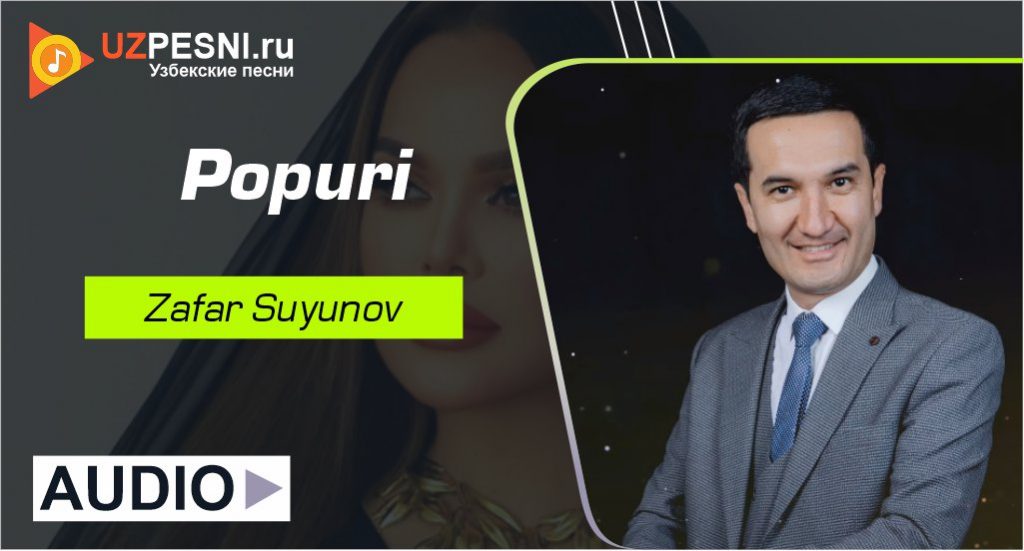 Zafar Suyunov - Popuri