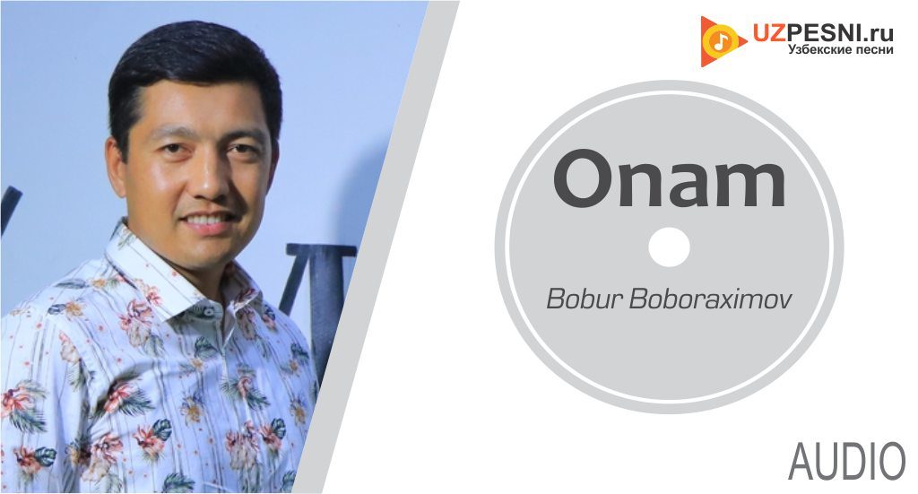 Bobur Boboraximov - Onam