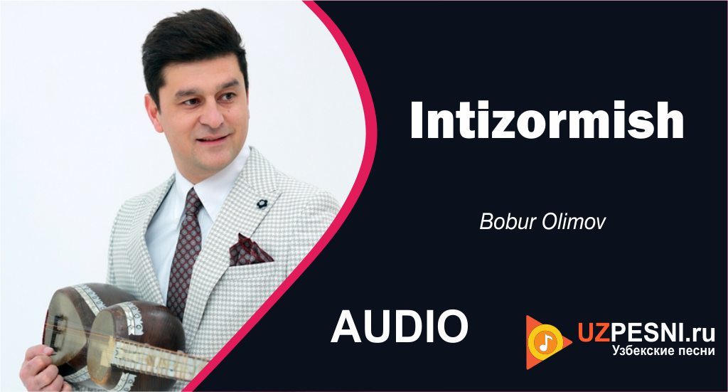 Bobur Olimov - Intizormish