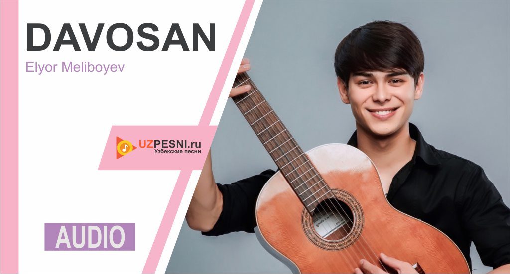 Elyor Meliboyev - Davosan