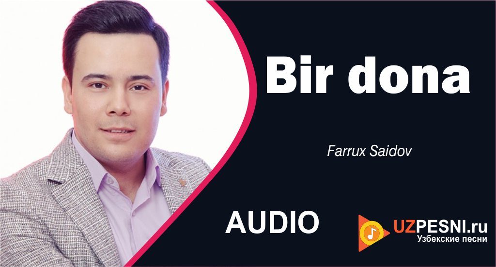 Farrux Saidov - Bir dona