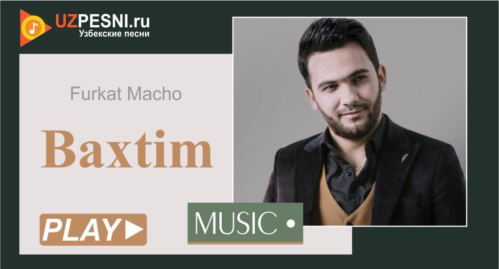 Furkat Macho - Baxtim