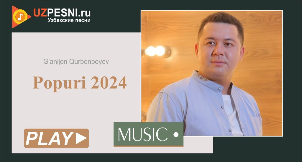 G'anijon Qurbonboyev - Popuri 2024