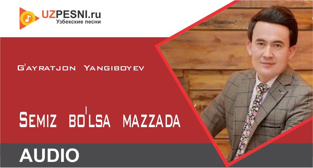 G'ayratjon Yangiboyev - Semiz bo'lsa mazzada