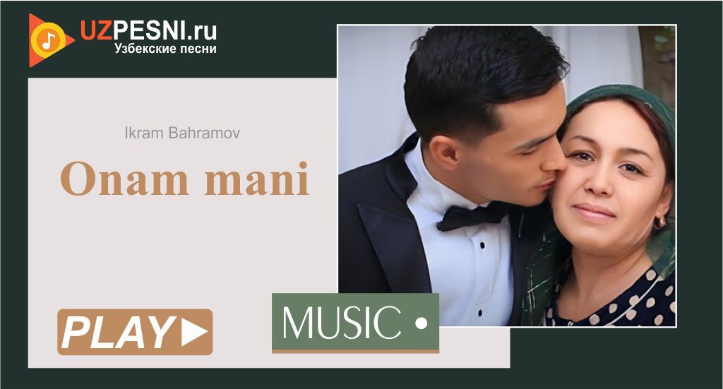 Ikram Bahramov - Onam mani