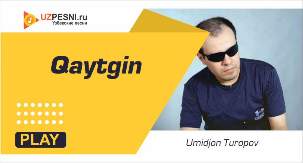 Umidjon Turopov - Qaytgin