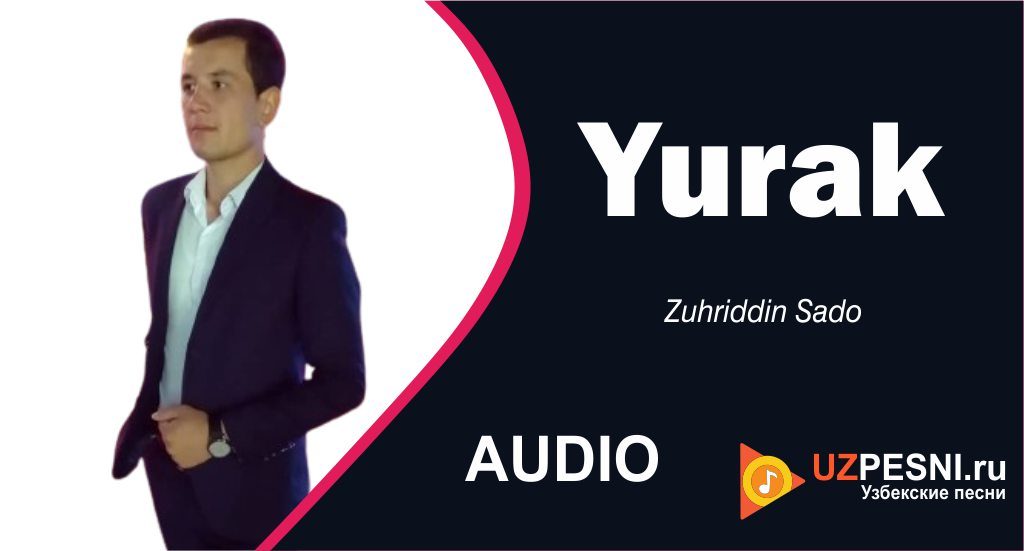 Zuhriddin Sado - Yurak