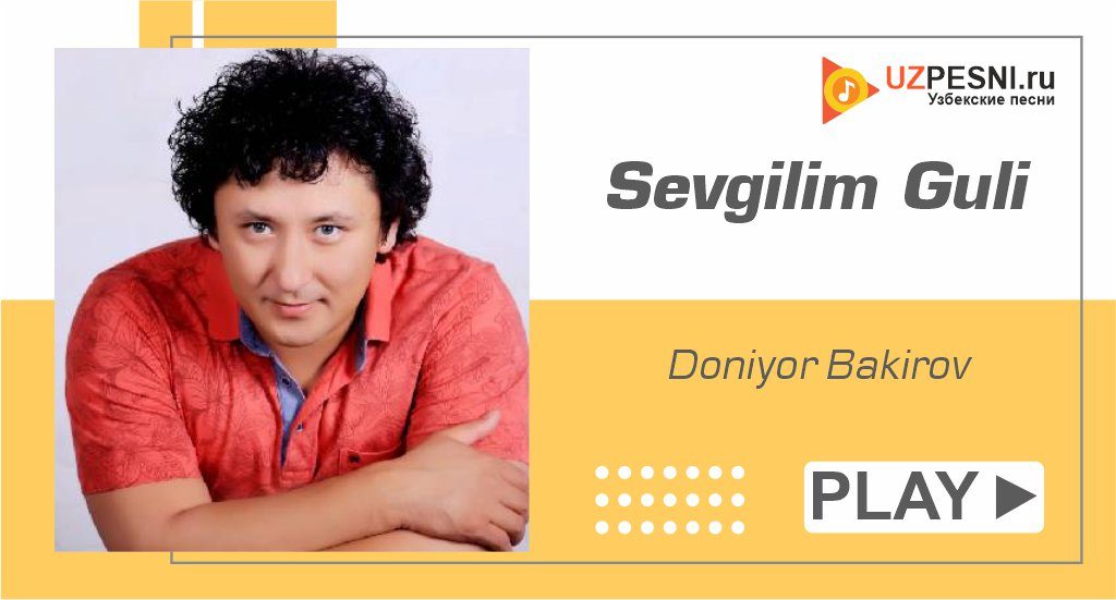 Doniyor Bakirov - Sevgilim Guli