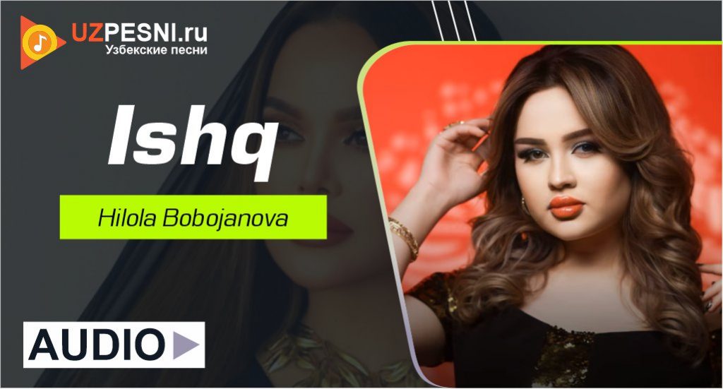 Hilola Bobojanova - Ishq