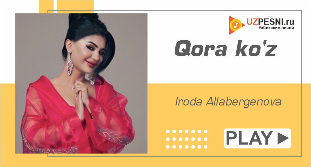 Iroda Allabergenova - Qora ko'z