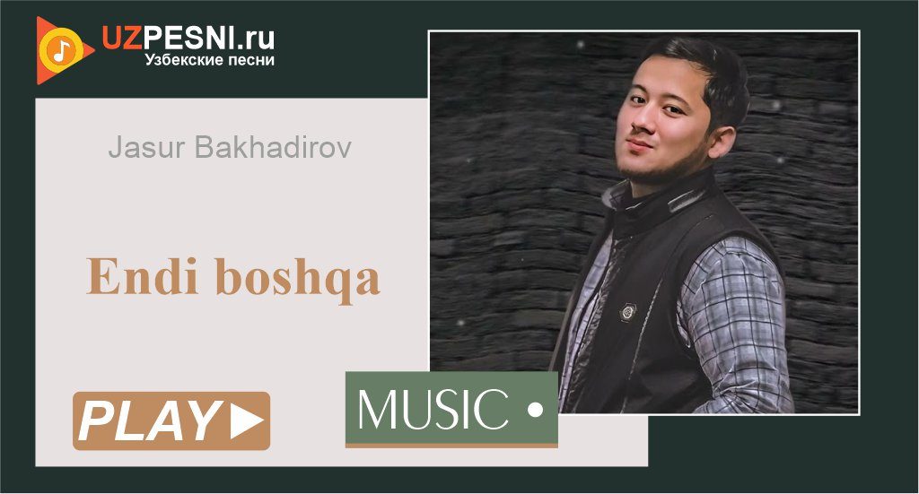 Jasur Bakhadirov - Endi boshqa