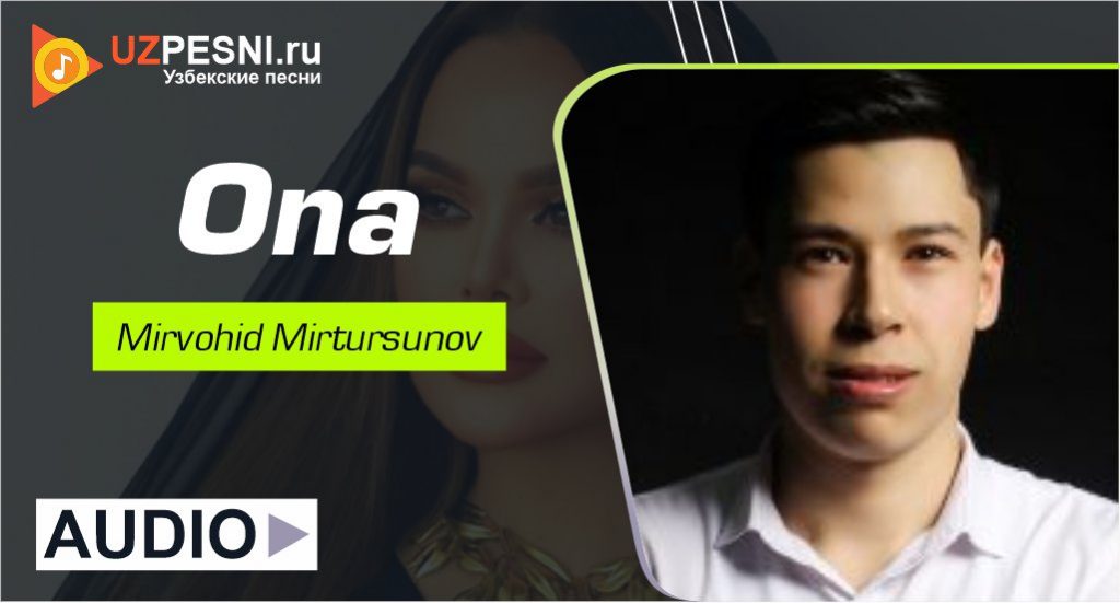 Mirvohid Mirtursunov - Ona
