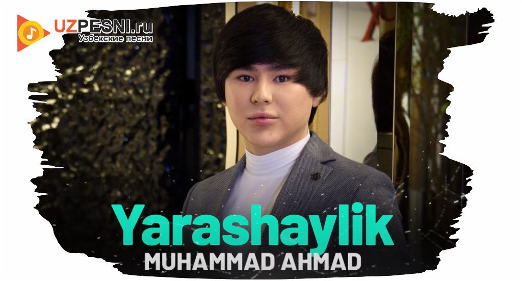 Muhammad Ahmad - Yarashaylik