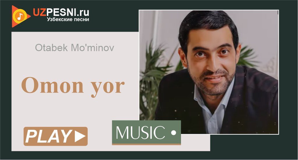 Otabek Mo'minov - Omon yor