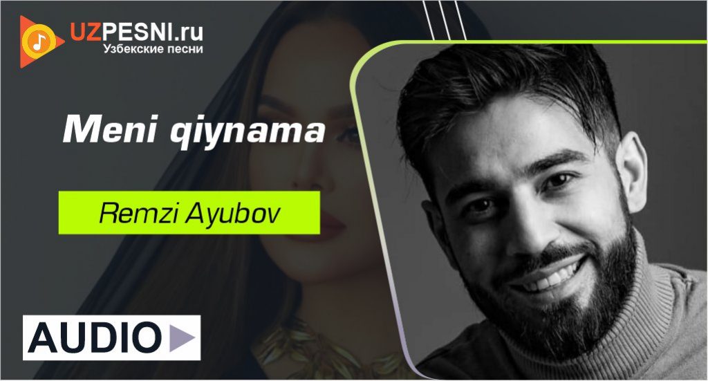 Remzi Ayubov - Meni qiynama