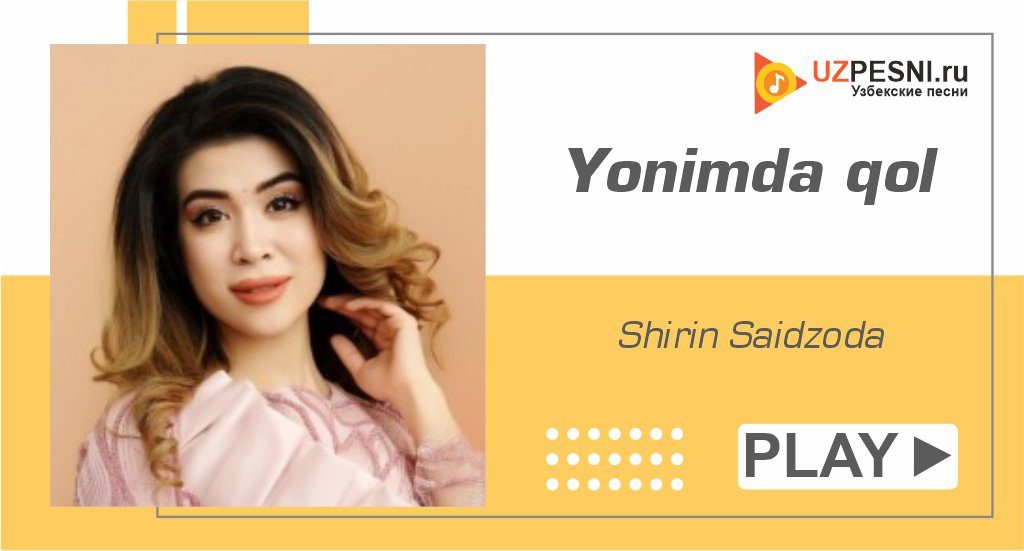 Shirin Saidzoda - Yonimda qol