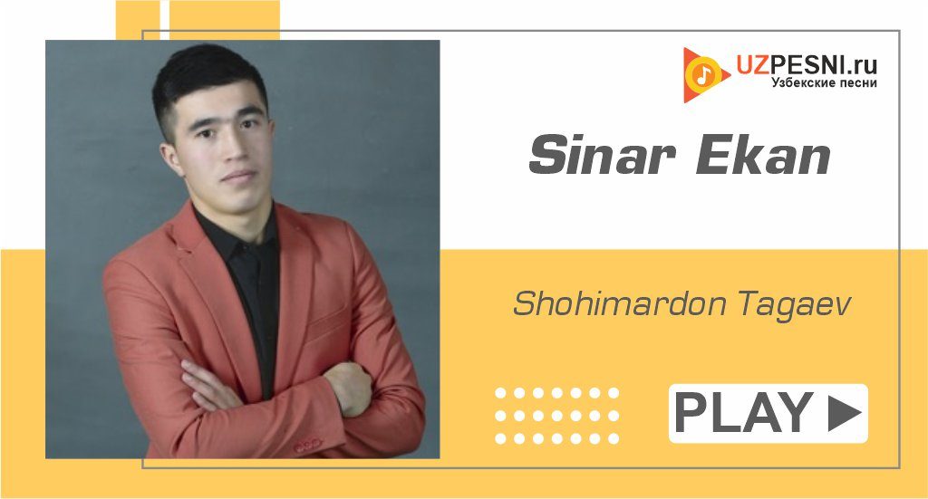 Shohimardon Tagaev - Sinar Ekan