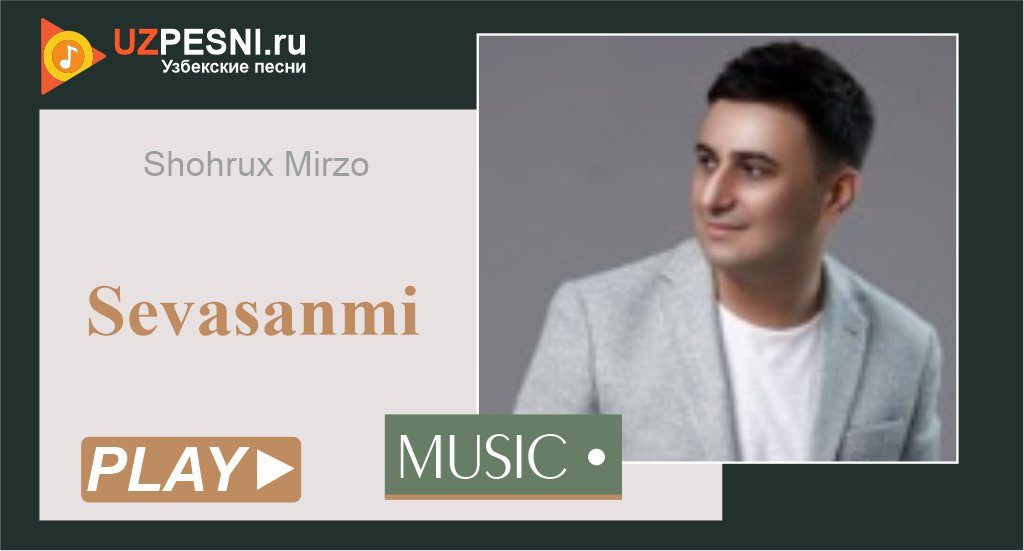 Shohrux Mirzo - Sevasanmi