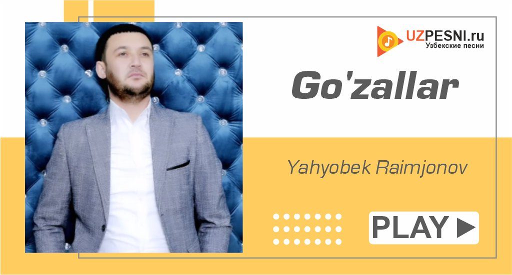 Yahyobek Raimjonov - Go'zallar