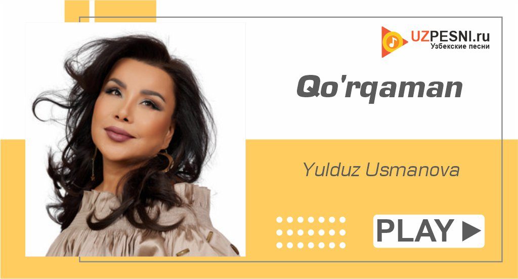 Yulduz Usmanova - Qo'rqaman