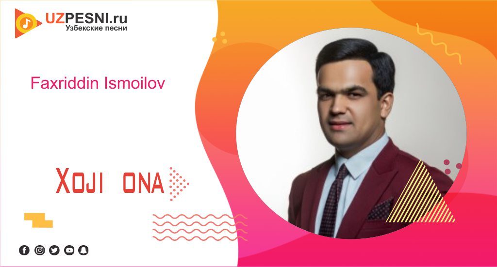 Faxriddin Ismoilov - Xoji ona