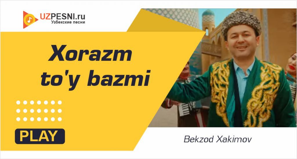 Bekzod Xakimov - Xorazm to'y bazmi